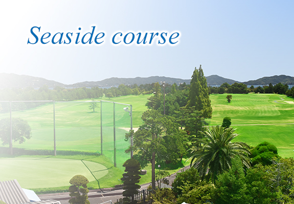 Seaside course